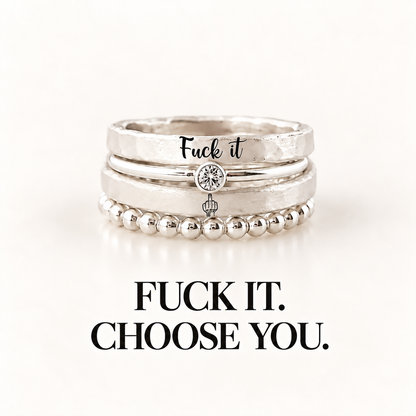 Fuck It Ring for Tired-Ass Women