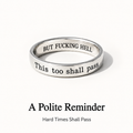 This Too Shall Pass Engraved Ring