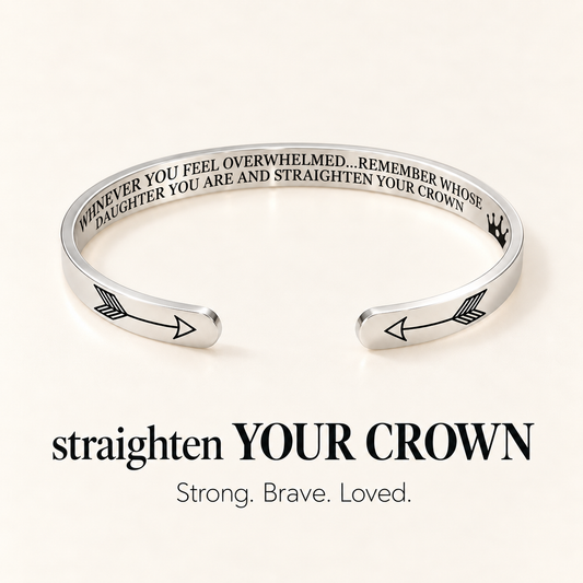 Daughter Straighten Your Crown Bracelet