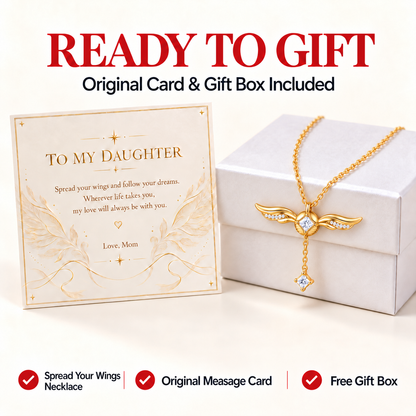 To My Daughter — Spread Your Wings Necklace