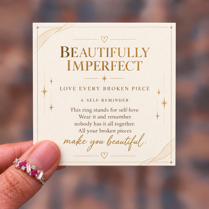 Beautifully Imperfect – Self-Love Sterling Silver Ring