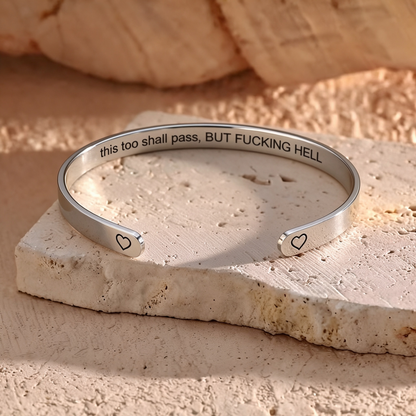 This Too Shall Pass Cuff Bracelet