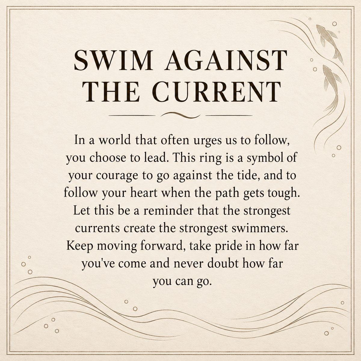 Swim Against The Current Ring