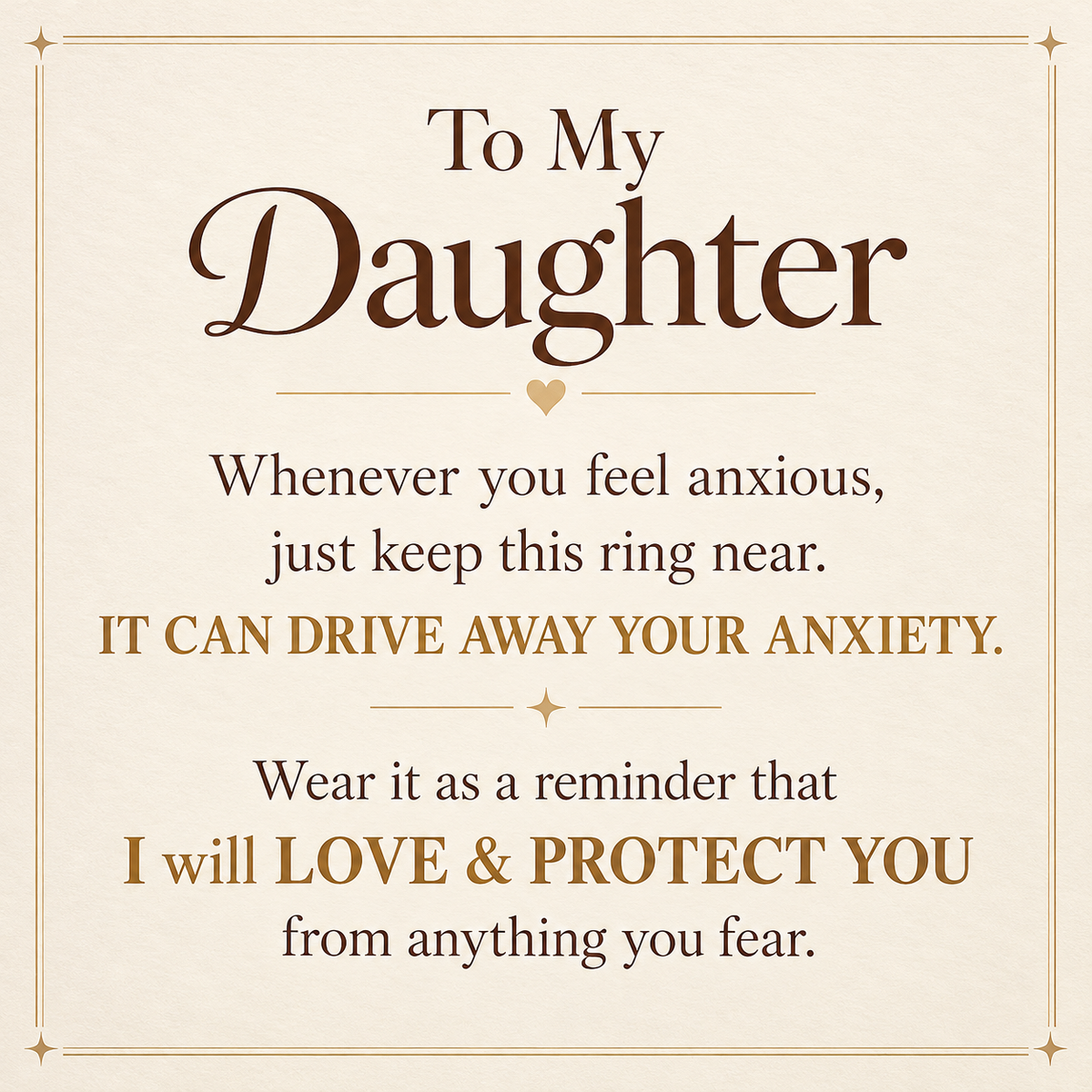 To My Daughter – Worry Away Ring