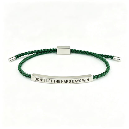 Don't Let The Hard Days Win Inspire Accent Bracelet