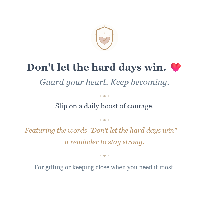 Don't Let The Hard Days Win Inspire Accent Bracelet